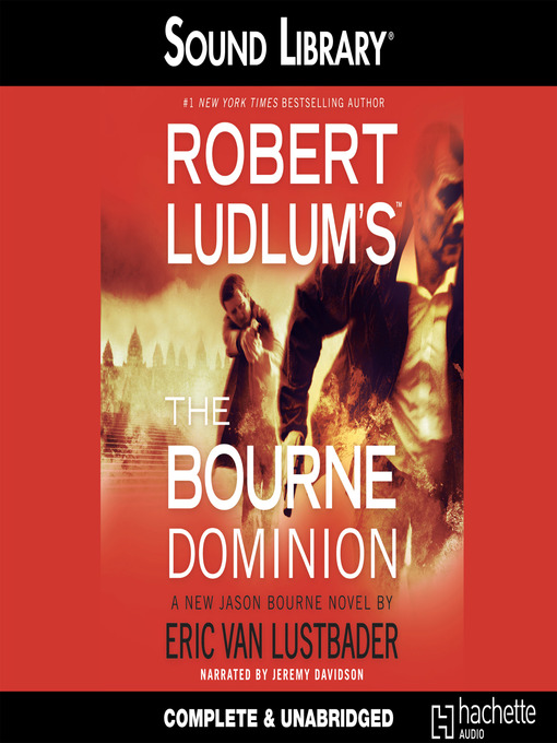 Title details for The Bourne Dominion by Robert Ludlum - Available